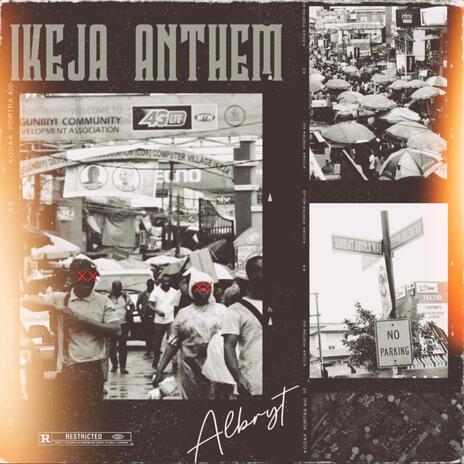 IKEJA ANTHEM | Boomplay Music