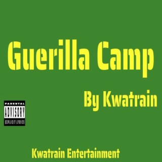 Guerilla Camp