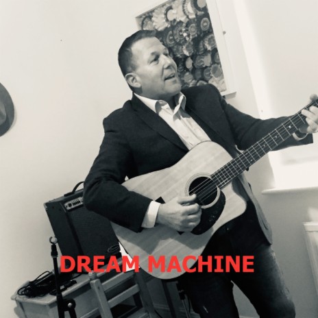 Dream Machine | Boomplay Music
