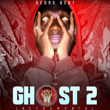 Ghost 2 | Boomplay Music