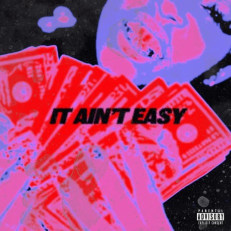 It aint easy ft. 4-Tress | Boomplay Music
