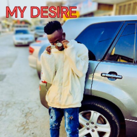 My desire | Boomplay Music