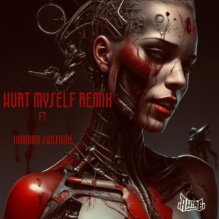 Hurt myself (Remix Version)