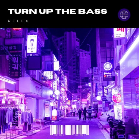 TURN UP THE BASS