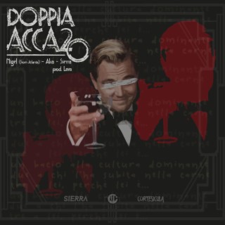 Doppia H2O ft. Al Caruso & Nigie lyrics | Boomplay Music