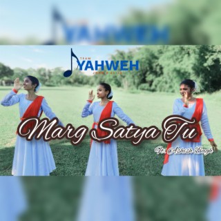 Marg Satya Tu