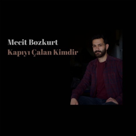 Kapıyı Çalan Kimdir | Boomplay Music