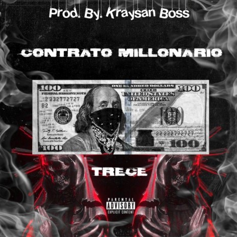 Contrato Millonario ft. Kraysan Boss | Boomplay Music