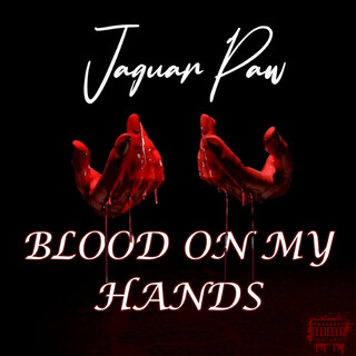 Blood On My Hands