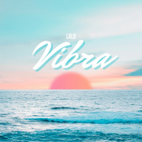 Vibra | Boomplay Music