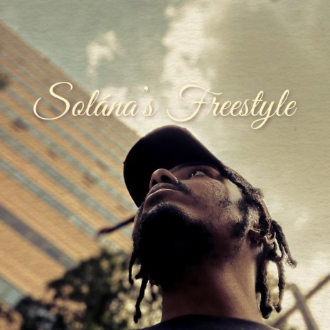 Solána's Freestyle | Boomplay Music
