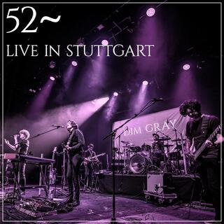 52~ (Live in Stuttgart, 2023) (Live)