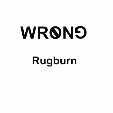 Rugburn | Boomplay Music