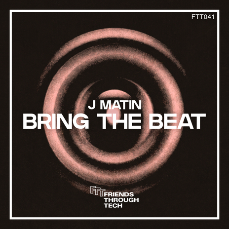 Bring The Beat | Boomplay Music