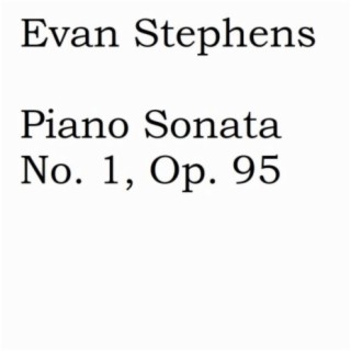 Piano Sonata No. 1, Op. 95