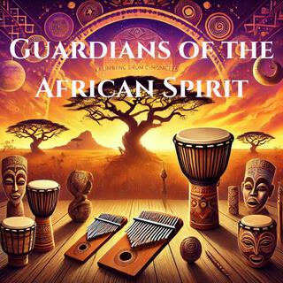 Guardians of the African Spirit: Kalimba & Talking Drum Chronicles