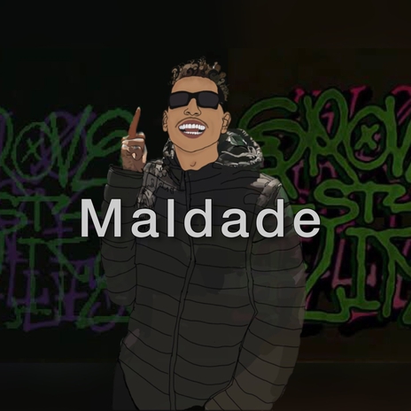 Maldade | Boomplay Music