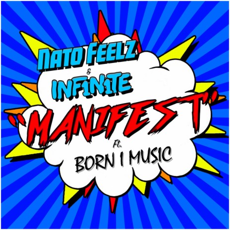 Manifest (feat. Born I Music) | Boomplay Music