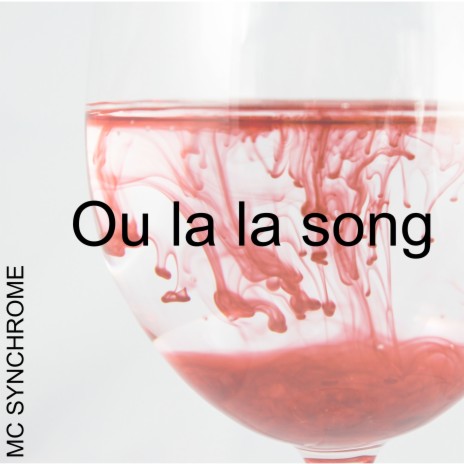 Ou La La Song | Boomplay Music