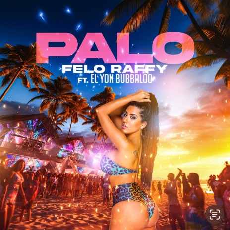 Palo ft. El Yon Bubbaloo | Boomplay Music