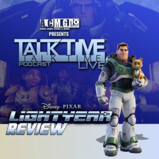 EPISODE 321: LIGHTYEAR REVIEW