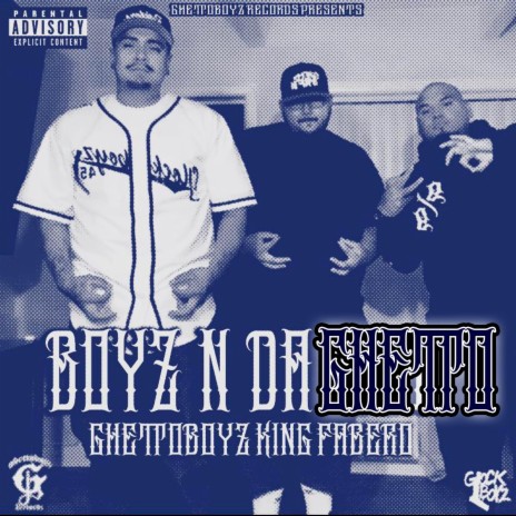Boyz In Da Ghetto | Boomplay Music