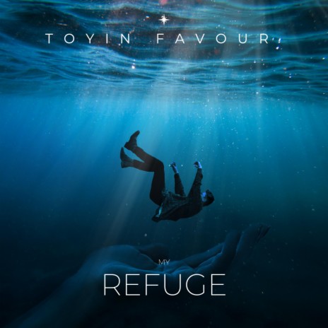 My Refuge | Boomplay Music