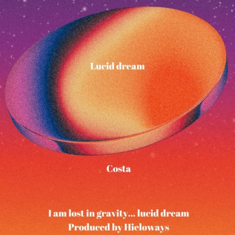 Lucid dream | Boomplay Music