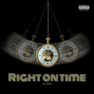 Right On Time lyrics | Boomplay Music