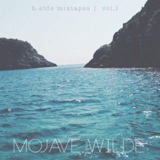 B-Side Mixtapes | vol. I