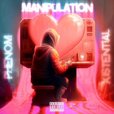 Manipulation ft. Xistential | Boomplay Music