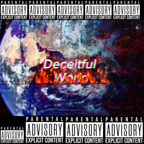 Deceitful World | Boomplay Music