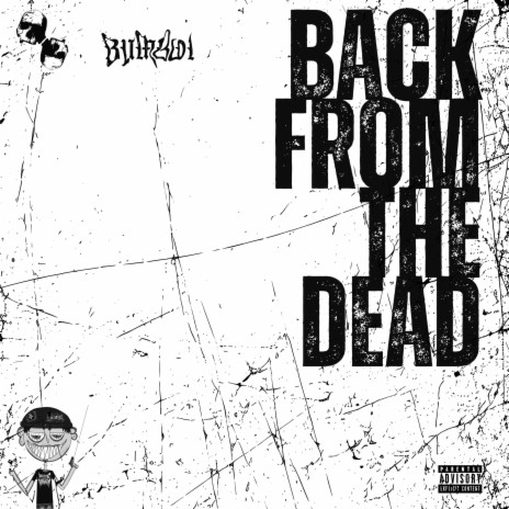 BackFromTheDead | Boomplay Music