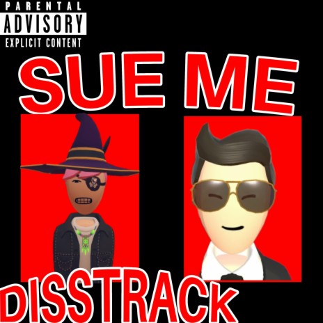 SUE ME | Boomplay Music