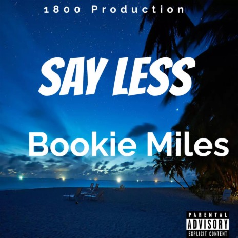 Say Less (freestyle) | Boomplay Music