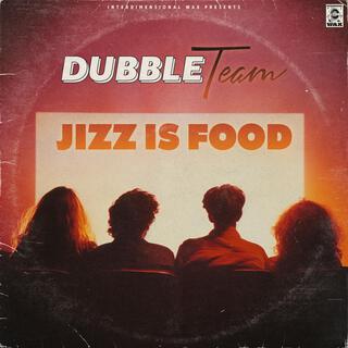 Jizz Is Food lyrics | Boomplay Music