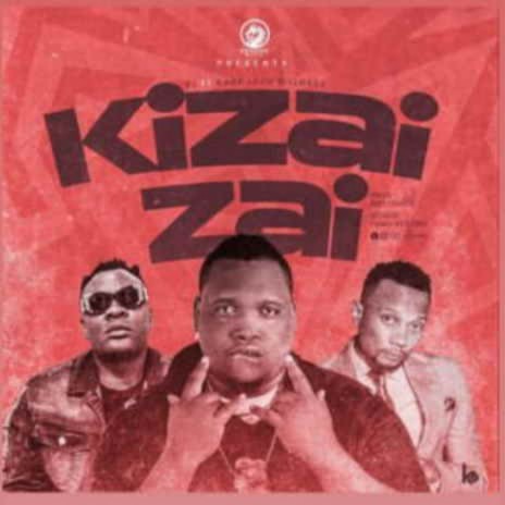 Kizai Zai ft. Billnass & Baba Levo