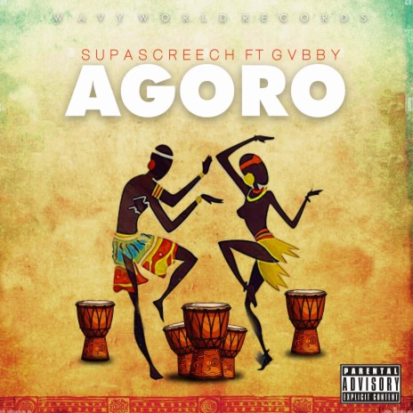 Agoro ft. Gvbby | Boomplay Music