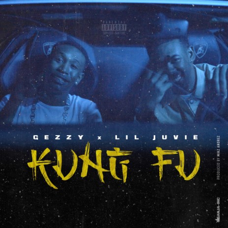 Kung Fu ft. LilJuvie