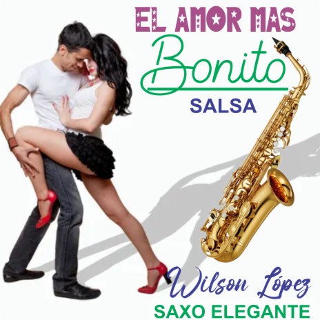 El amor mas Bonito/Salsa | Boomplay Music