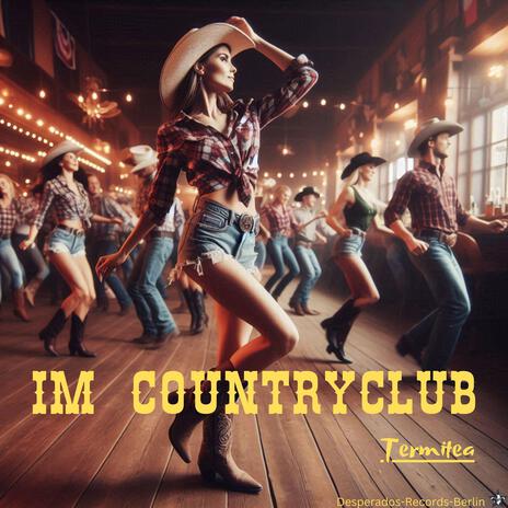 Im Countryclub | Boomplay Music