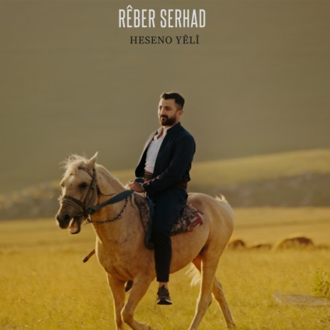 Rêber Serhad Heseno Yêlî Halay | Boomplay Music