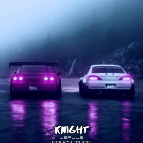 Knight ft. Verllz | Boomplay Music