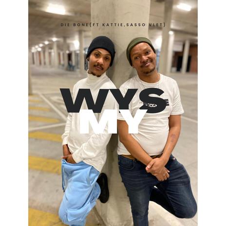 Wys My ft. Kattie & Sasso Vlet | Boomplay Music