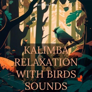 Kalimba Relaxation with Birds Sounds