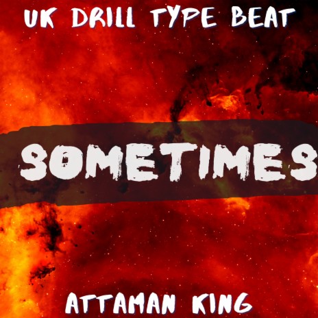 Uk Drill Type Beat Sometimes | Boomplay Music