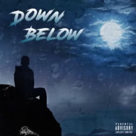Down Below ft. R0SS & Gd Right