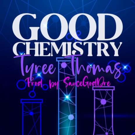 Good Chemistry | Boomplay Music