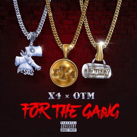 For the gang ft. OTM | Boomplay Music