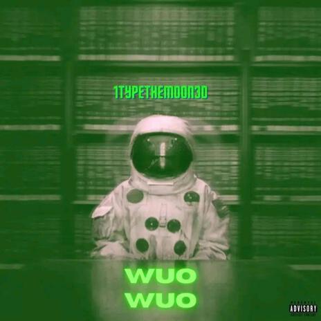 wuo wou | Boomplay Music